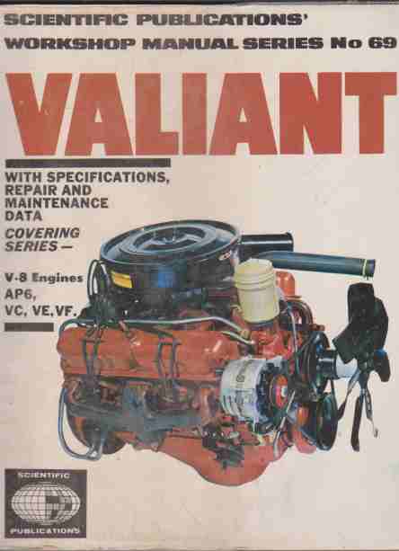 Valiant V8 1965-70 Workshop Manual Series No 69 (image for) Valiant V8 1965-70 Workshop Manual Series No 69