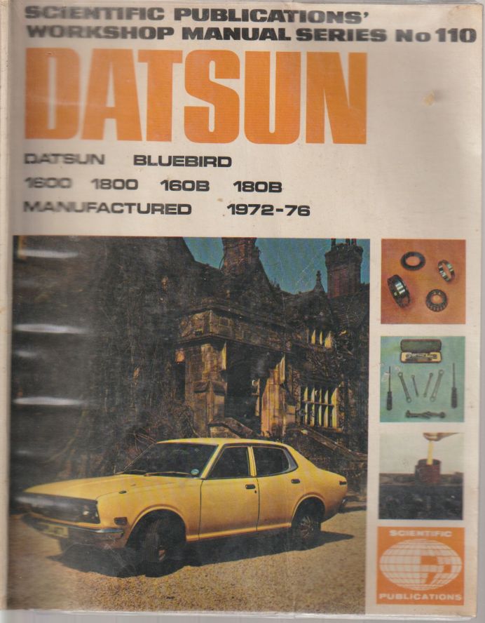 Datsun 180B 160B Series 610 1972-76 Scientific Publications Work (image for) Datsun 180B 160B Series 610 1972-76 Scientific Publications Work