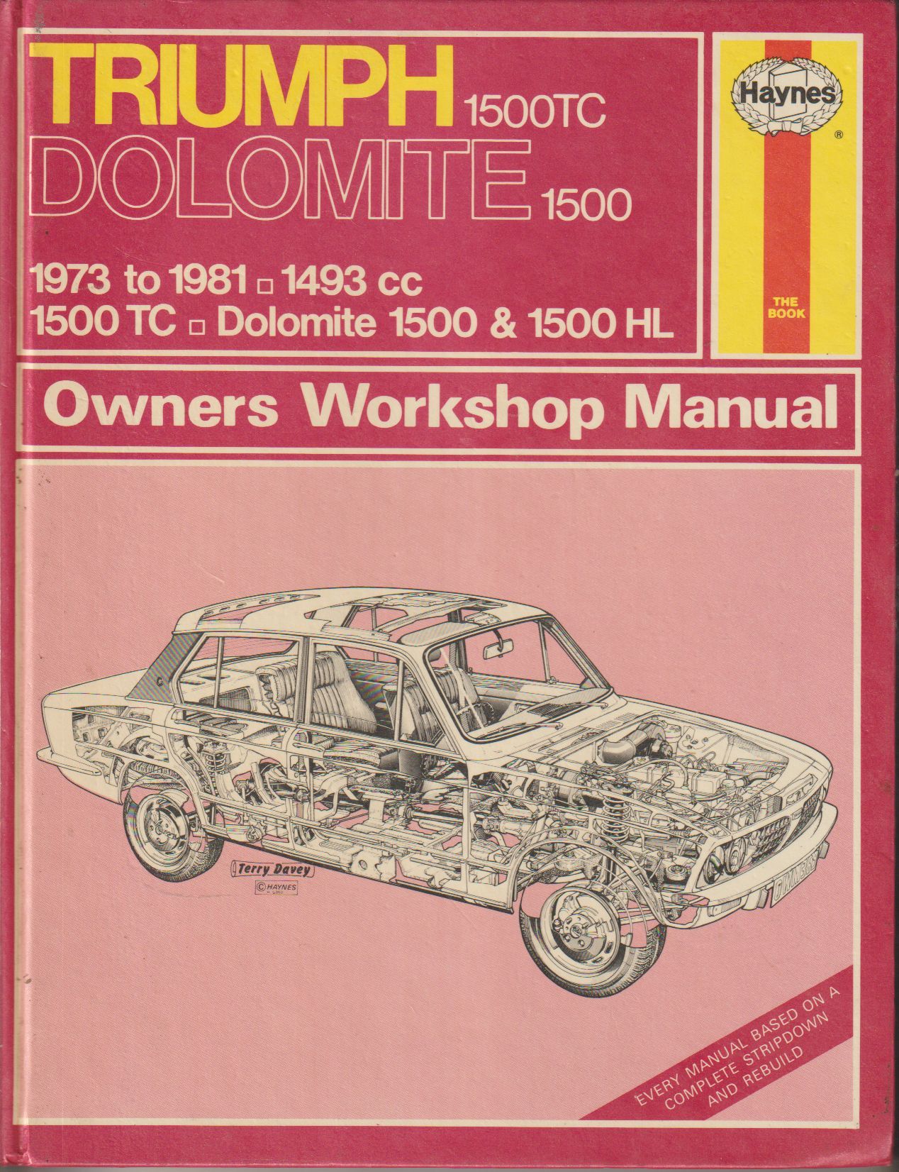 Triumph 1500TC & Dolomite 500 1973 - 1981 Haynes Owners Worksho (image for) Triumph 1500TC & Dolomite 500 1973 - 1981 Haynes Owners Worksho