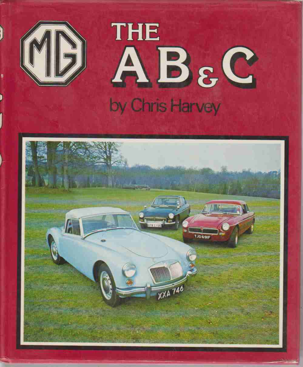 MG.A. B. C. (author) Chris Harvey 9780902280694 MG.A. B. C. (author) Chris Harvey 9780902280694