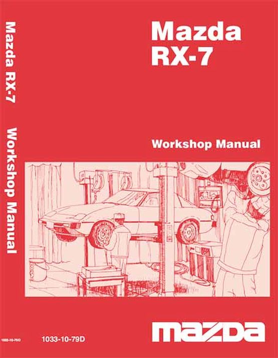 Mazda RX-7 (SA) Series 1979 - 1985 Series 1, 2 & 3 Factory Works (image for) Mazda RX-7 (SA) Series 1979 - 1985 Series 1, 2 & 3 Factory Works