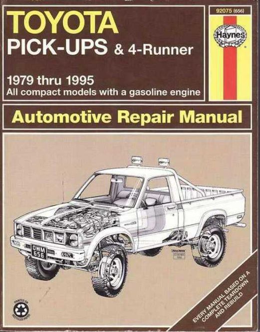 Toyota Pick-Ups and 4Runner 1979 - 1995 Haynes Workshop Manual, (image for) Toyota Pick-Ups and 4Runner 1979 - 1995 Haynes Workshop Manual,