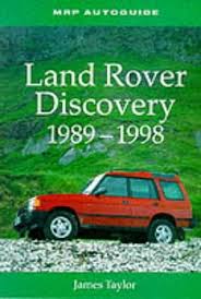 Land Rover Discovery 1989-1998, Taylor, James 1899870407 (image for) Land Rover Discovery 1989-1998, Taylor, James 1899870407