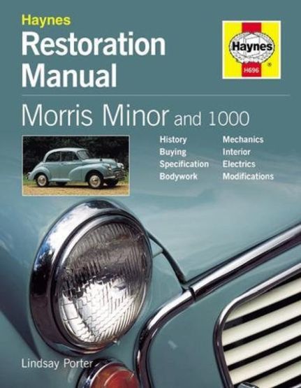 Morris Minor And 1000 Restoration Manual (Lindsay Porter) Morris Minor And 1000 Restoration Manual (Lindsay Porter)