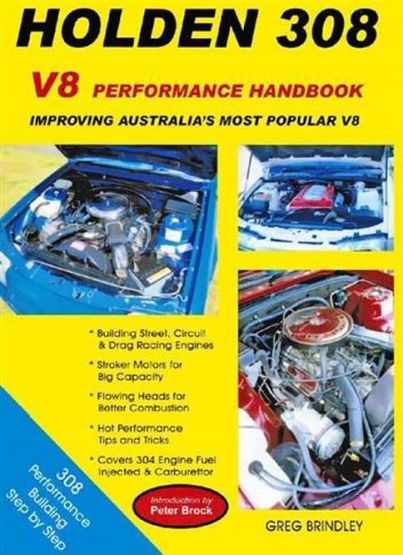 Holden 308 Performance Handbook : Introduction by Peter Brock (image for) Holden 308 Performance Handbook : Introduction by Peter Brock