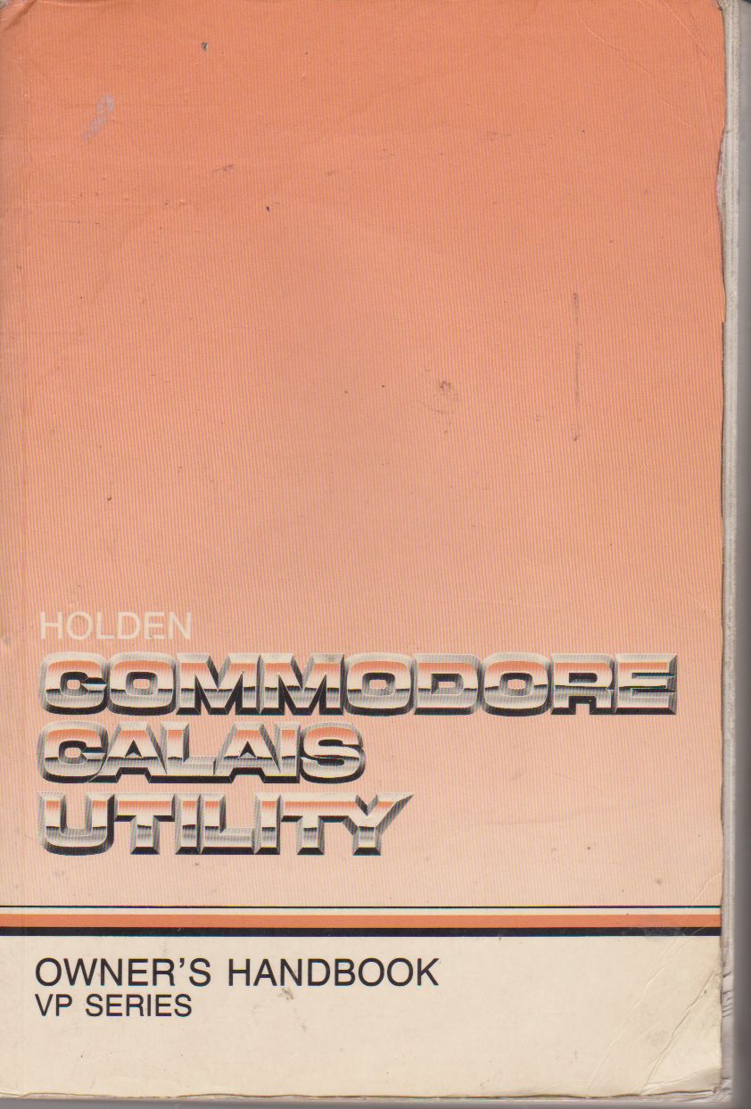 Commodore, Calais, Utility Vp Series Owners Manual (image for) Commodore, Calais, Utility Vp Series Owners Manual