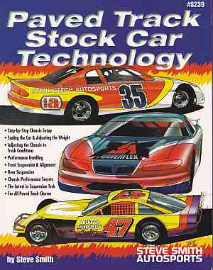 Paved Track Stock Car Technology by Steve Smith S239 (image for) Paved Track Stock Car Technology by Steve Smith S239