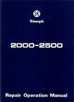 Triumph 2000-2500 Repair Operation Manual {B-T272WH} Triumph 2000-2500 Repair Operation Manual {B-T272WH}
