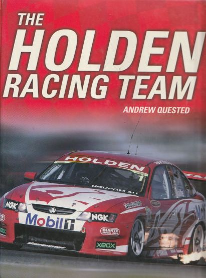 The Holden Racing Team , Andrew Quested (image for) The Holden Racing Team , Andrew Quested