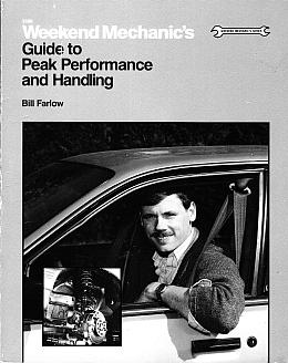 Weekend Mechanic's Guide To Peak Performance And Handling by Bil (image for) Weekend Mechanic's Guide To Peak Performance And Handling by Bil
