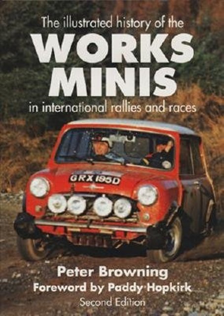 The Works Minis: The International History of Competition Minis The Works Minis: The International History of Competition Minis