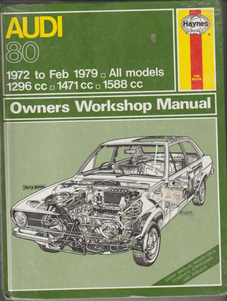Audi 80 1972 - 1979 Haynes Owners Workshop Manual, 0856962074 Audi 80 1972 - 1979 Haynes Owners Workshop Manual, 0856962074