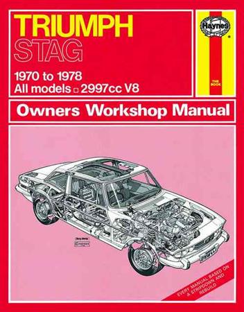 Triumph Stag 1970 - 1978 Haynes Owners Service and Repair Manual (image for) Triumph Stag 1970 - 1978 Haynes Owners Service and Repair Manual