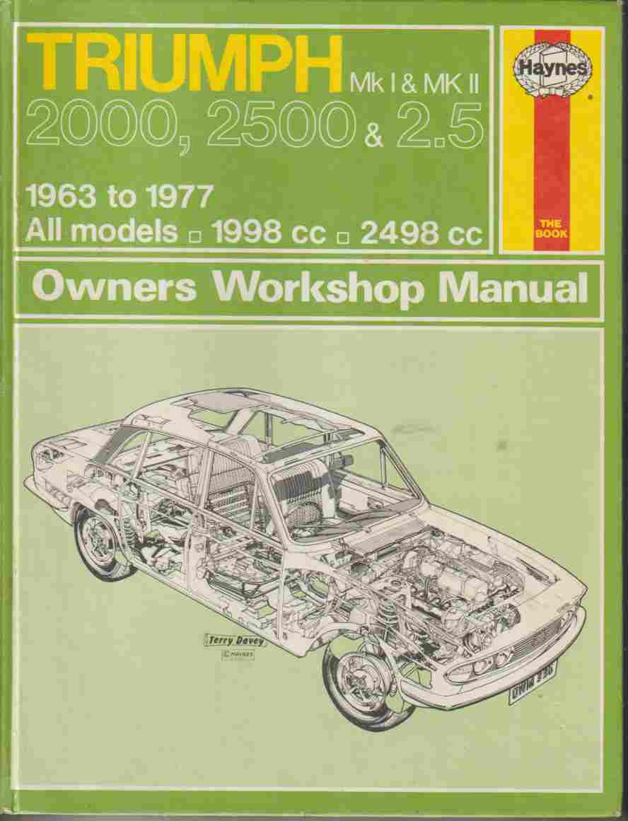 Triumph 2000 2500 And 2.5 Pi Mk.I And Mk.Ii Haynes Owners WSM (image for) Triumph 2000 2500 And 2.5 Pi Mk.I And Mk.Ii Haynes Owners WSM