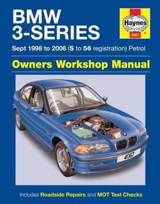 BMW 3-Series E46 Petrol September 1998-2006 Haynes Workshop Man BMW 3-Series E46 Petrol September 1998-2006 Haynes Workshop Man