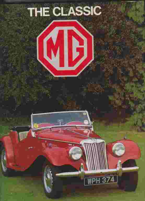 Classic MG Richard Aspden Author 9780861241095 (image for) Classic MG Richard Aspden Author 9780861241095