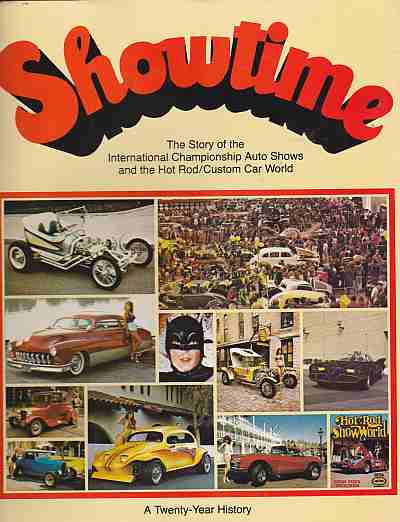 Showtime: The story of the International Championship Auto Shows (image for) Showtime: The story of the International Championship Auto Shows