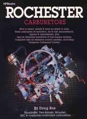 Rochester Carburettor Doug Roe 9780895863010 (image for) Rochester Carburettor Doug Roe 9780895863010