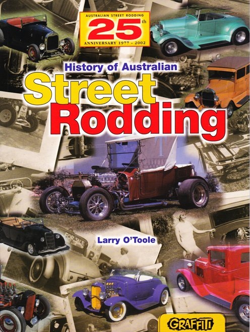 History Of Australian Street Rodding History Of Australian Street Rodding