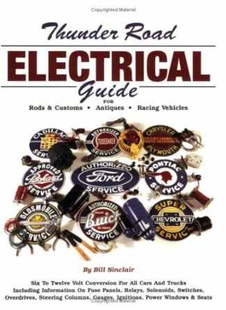 Thunder Road Electrical Guide by Bill Sinclair (image for) Thunder Road Electrical Guide by Bill Sinclair