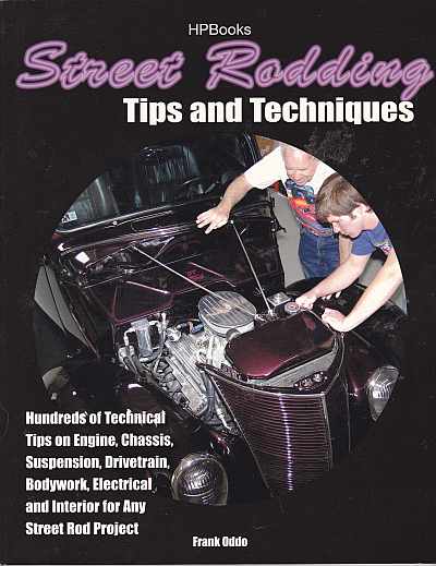 Street Rodding Tips and Techniques by Frank Oddo HP1515 (image for) Street Rodding Tips and Techniques by Frank Oddo HP1515