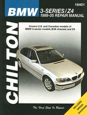 BMW 3-SERIES/Z4, 1999-05 Repair Manual (Chilton's Total Car Care Repair Manual) Robert Maddox