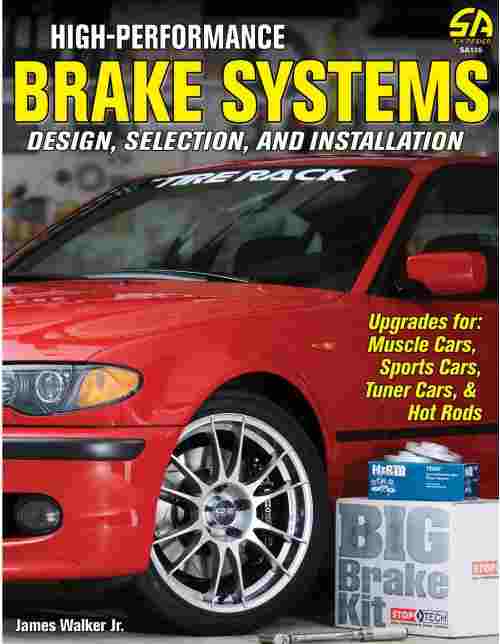 High-Performance Brake Systems 9781613250549 (image for) High-Performance Brake Systems 9781613250549