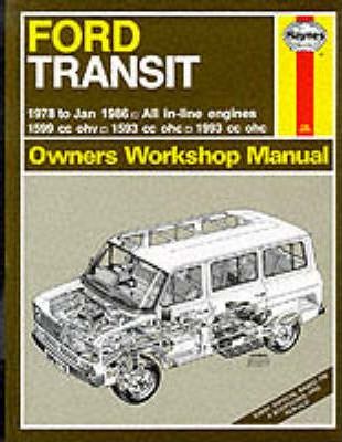 Ford Transit Petrol 1978 - January 1986 Haynes Workshop Manual (image for) Ford Transit Petrol 1978 - January 1986 Haynes Workshop Manual