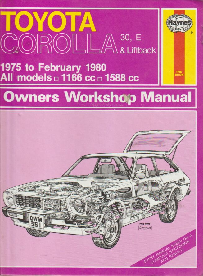 Toyota Corolla (1975 - February 1980) Owners Workshop Manual (image for) Toyota Corolla (1975 - February 1980) Owners Workshop Manual