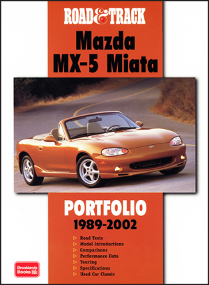 Road and Track Mazda MX-5 Miata Portfolio 1989-2002 (image for) Road and Track Mazda MX-5 Miata Portfolio 1989-2002