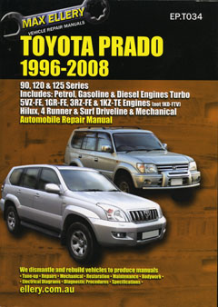 Toyota Prado 1996-2008 Automobile Repair Manual by Max Ellery (image for) Toyota Prado 1996-2008 Automobile Repair Manual by Max Ellery