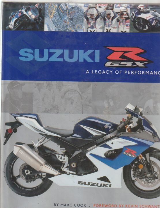 Suzuki GSX-R - A Legacy of Performance (image for) Suzuki GSX-R - A Legacy of Performance