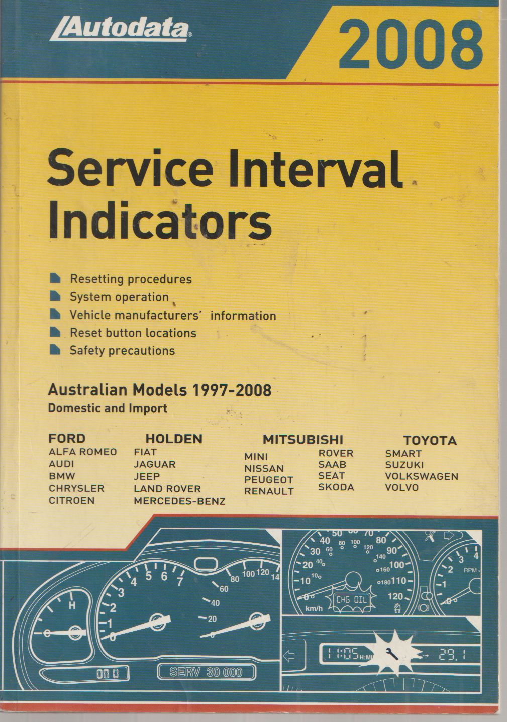 Autodata Service Interval Indicators 1997-2008 Tech Manual Aus (image for) Autodata Service Interval Indicators 1997-2008 Tech Manual Aus