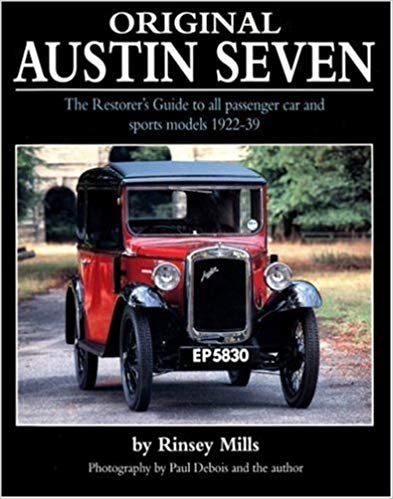 Original Austin Seven: The Restorer’s Guide to all passenger car (image for) Original Austin Seven: The Restorer’s Guide to all passenger car