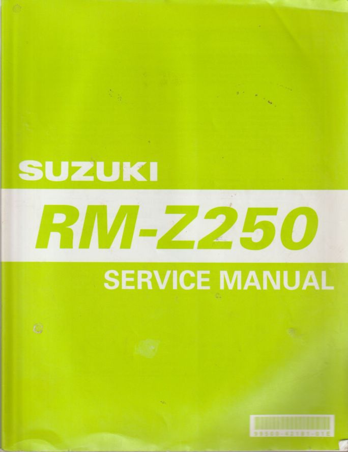 Suzuki RM-Z250 K4 K5 Suzuki Service Manual, 99500-42181-01E (image for) Suzuki RM-Z250 K4 K5 Suzuki Service Manual, 99500-42181-01E