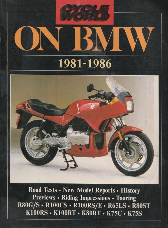 Cycle World On BMW 1981-1986 , 9781869826567 (image for) Cycle World On BMW 1981-1986 , 9781869826567