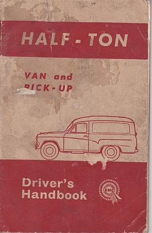 Morris Half-Ton Van and Pick Up Drivers Hand Book AKD3385 (image for) Morris Half-Ton Van and Pick Up Drivers Hand Book AKD3385