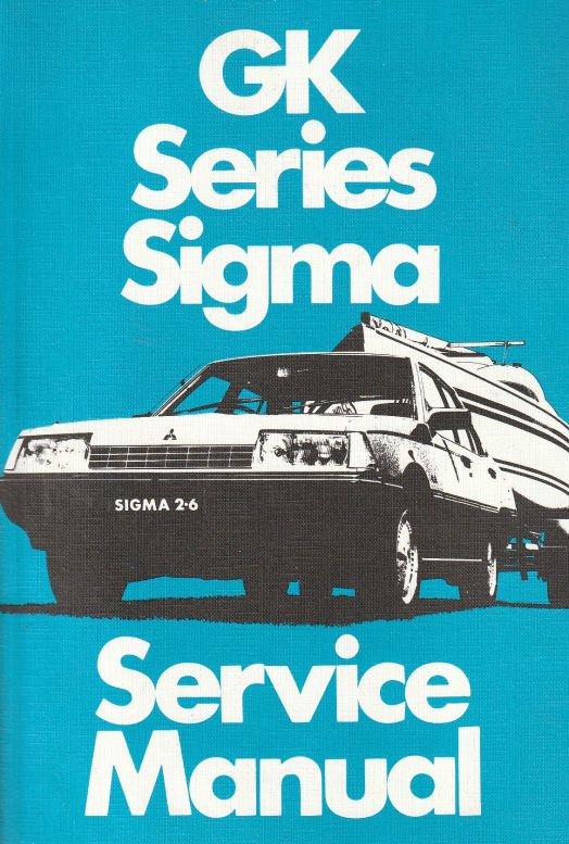 1984 - 1985 Mitsubishi Sigma GK Series Factory Workshop Manual, (image for) 1984 - 1985 Mitsubishi Sigma GK Series Factory Workshop Manual,