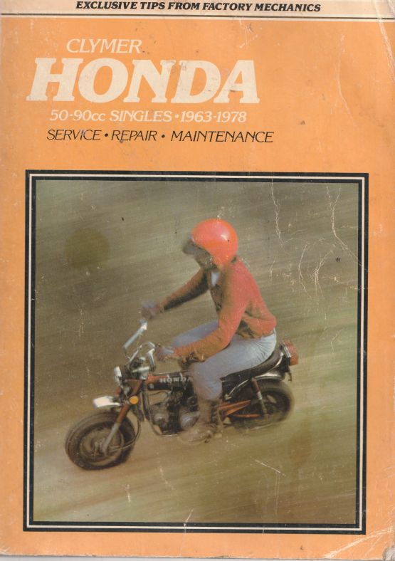Honda 50-90Cc Singles, 1963-78 Clymer Service - Repair Mainten (image for) Honda 50-90Cc Singles, 1963-78 Clymer Service - Repair Mainten