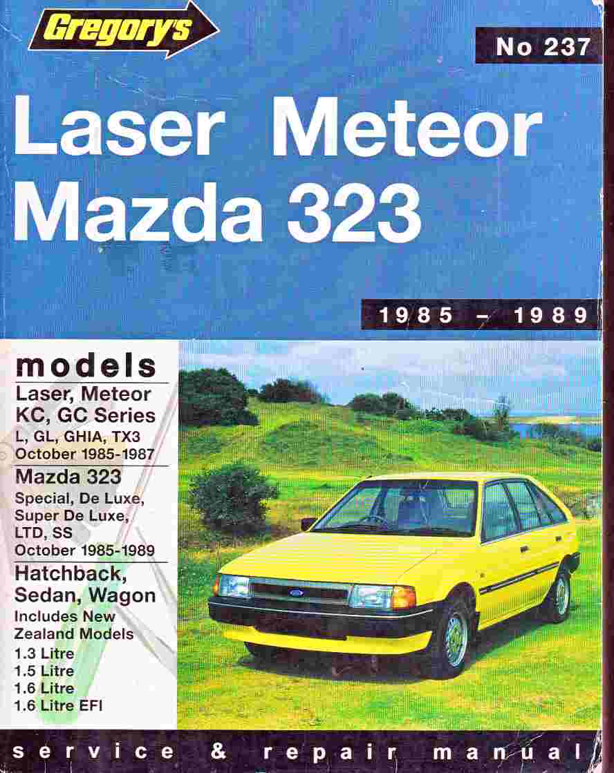 Laser Meteor Mazda 323 1985 - 1989 Gregorys Repair Manual (image for) Laser Meteor Mazda 323 1985 - 1989 Gregorys Repair Manual