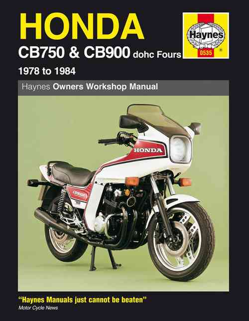 Honda CB750 and CB900 DOHC Fours 1978 - 1984 Haynes Owners Servi (image for) Honda CB750 and CB900 DOHC Fours 1978 - 1984 Haynes Owners Servi