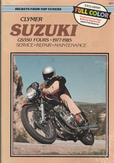 Suzuki : GS550 Fours, 1977-1985 - Clymer Service, Repair (image for) Suzuki : GS550 Fours, 1977-1985 - Clymer Service, Repair