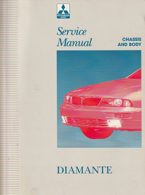 Diamante Service Manual Volume 1, Chassis & Body, Engine & Tran (image for) Diamante Service Manual Volume 1, Chassis & Body, Engine & Tran