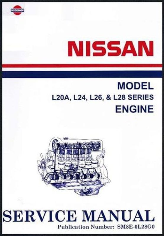 Nissan - Datsun Model L20A, L24, L26 & L28 Series Engine Factor (image for) Nissan - Datsun Model L20A, L24, L26 & L28 Series Engine Factor