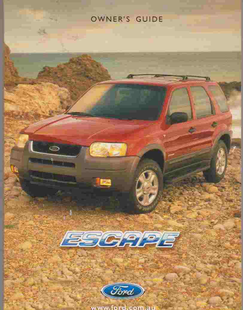 Ford Escape BA 2001 Owners Handbook OM280 (image for) Ford Escape BA 2001 Owners Handbook OM280
