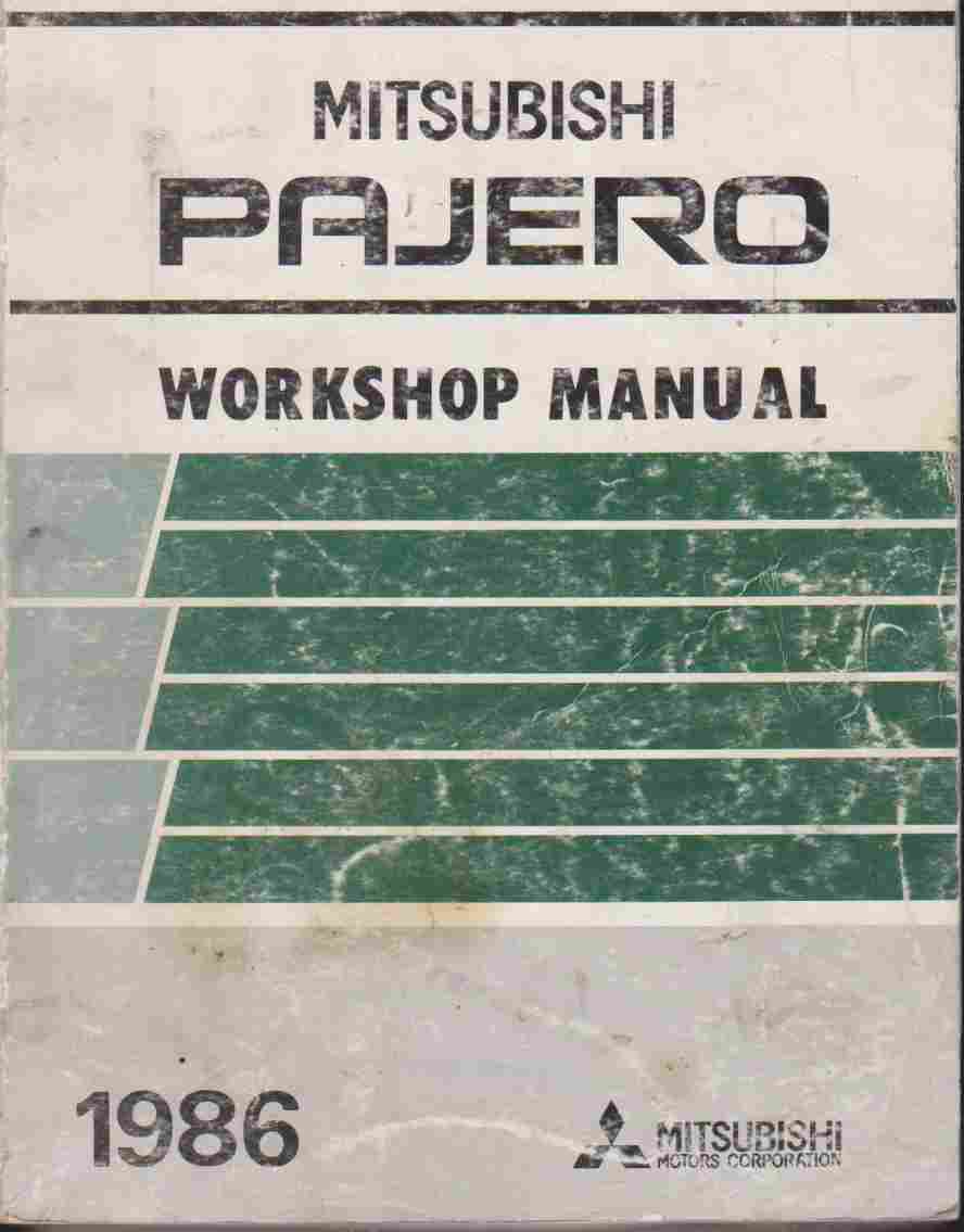 1986 Pajero Workshop Manual PWJE8508 (image for) 1986 Pajero Workshop Manual PWJE8508