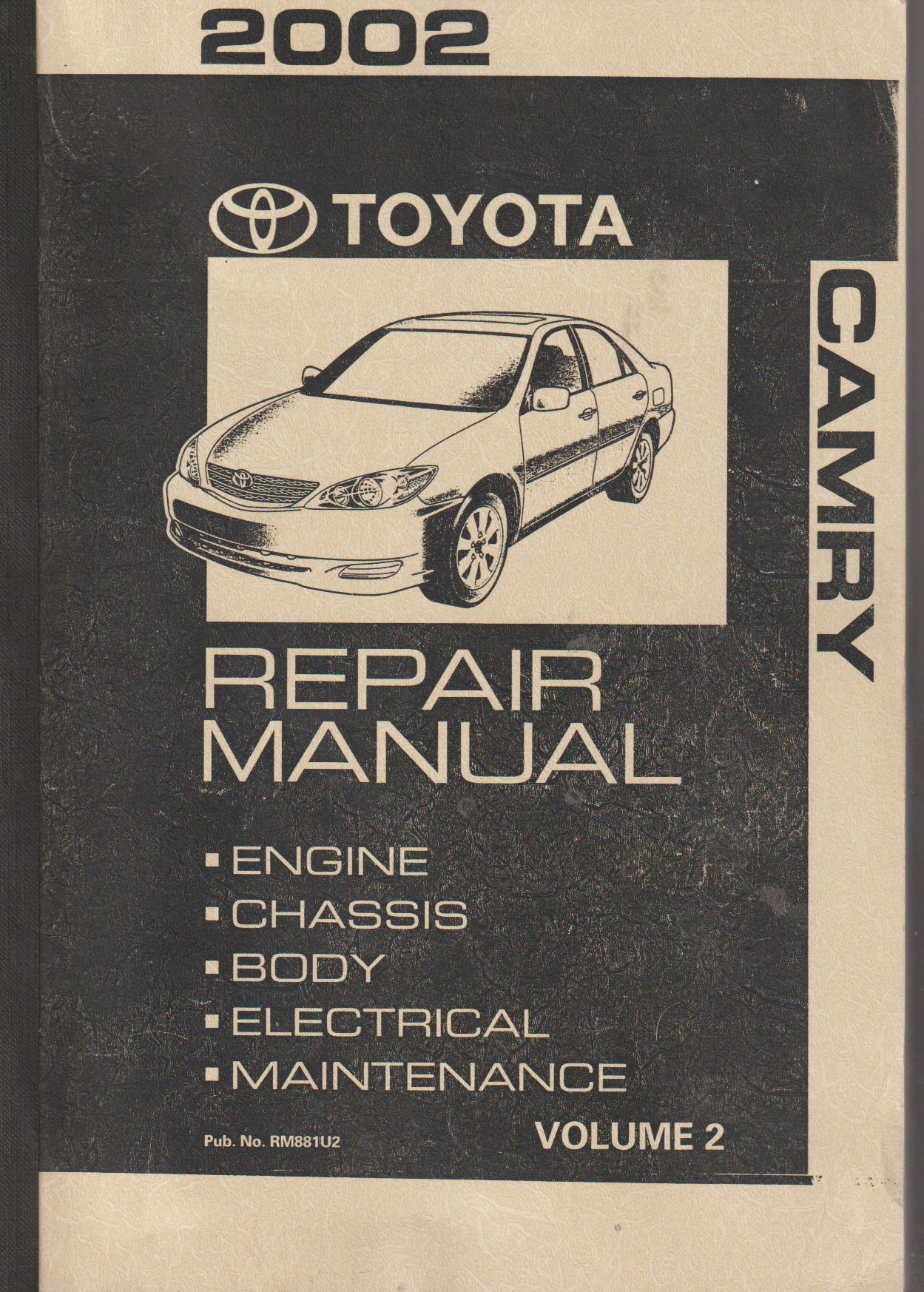 2002 Toyota Camry Repair Manual Vol 2 Engine, Chassis, Body, (image for) 2002 Toyota Camry Repair Manual Vol 2 Engine, Chassis, Body,