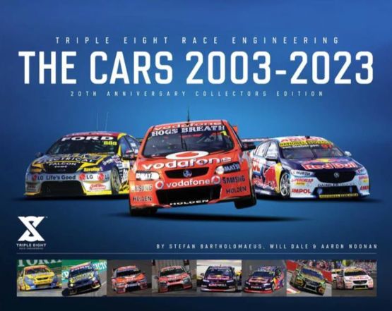 Triple Eight Race Engineering - The Cars: 2003-2023 (image for) Triple Eight Race Engineering - The Cars: 2003-2023