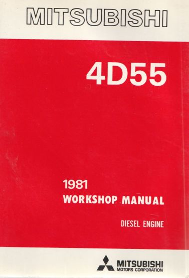 Mitsubishi 1981 4D55 Diesel Engine Workshop Manual (image for) Mitsubishi 1981 4D55 Diesel Engine Workshop Manual