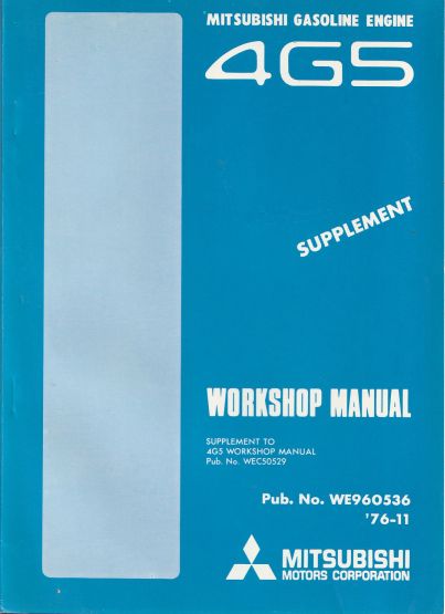 Mitsubishi 4GS Gasoline Engine Supplement Workshop Manual (image for) Mitsubishi 4GS Gasoline Engine Supplement Workshop Manual